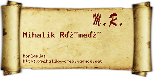 Mihalik Rómeó névjegykártya